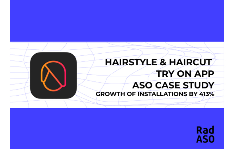ASO for Hairstyle & Haircut Try On – growth of installations by 413% screenshot 1