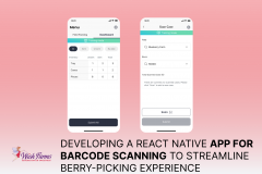 Developing a React Native app for barcode scanning to streamline berry-picking experience