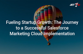Fueling Startup Growth: The Journey to a Successful Salesforce Marketing Cloud Implementation