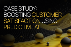 Case study: Boosting Customer Satisfaction Using Predictive AI