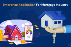 Enterprise Application for Mortgage Industry
