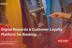 Digital Rewards & Customer Loyalty Platform for Banking