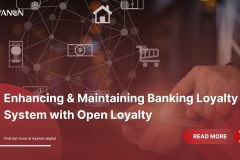 Enhancing & Maintaining Banking Loyalty System with Open Loyalty