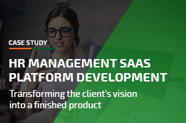 HR Management SaaS Platform Development: transforming the Client’s vision into a finished product