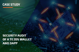 Enhancing Financial Data and Operational Security with a Tezos Wallet and dApp Audit