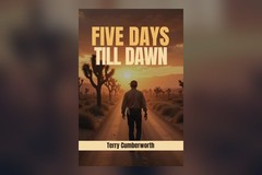Five Days Till Dawn by Terry Cumberworth