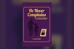 He Never Complains by Coach Sam (Samuel Duran Hutchins)