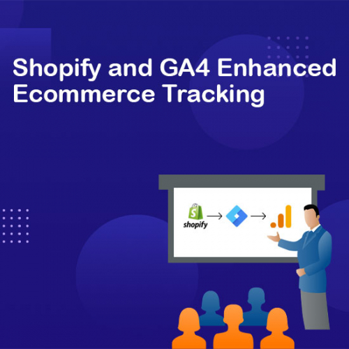 GA4 Implementation Using GTM & Shopify Integration screenshot 1