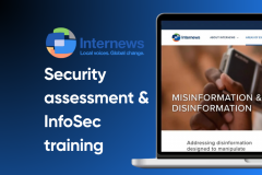 Security Assessment and InfoSec Training for Internews