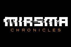 MIASMA CHRONICLES