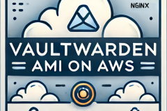Vaultwarden AMI with NGINX on AWS Marketplace