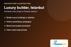 Luxury builder and Tersane Istanbul shop architect: online ads