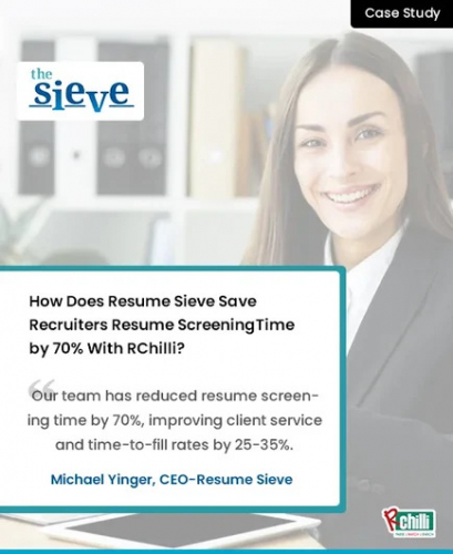 How Resume Sieve Saved 70% of Recruiters’ Time by Using RChilli? screenshot 1