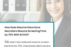 How Resume Sieve Saved 70% of Recruiters’ Time by Using RChilli?