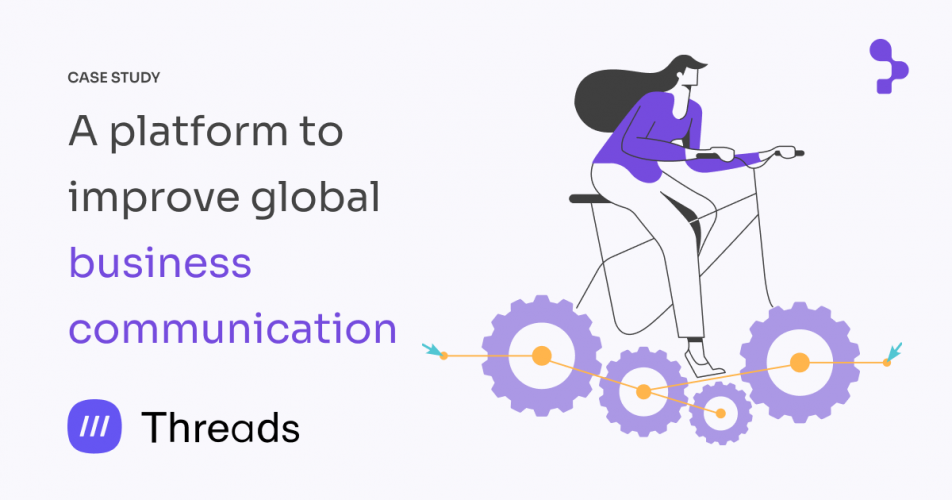 Threads: Revolutionizing Global Business Communication with a Successful Quality Strategy screenshot 1