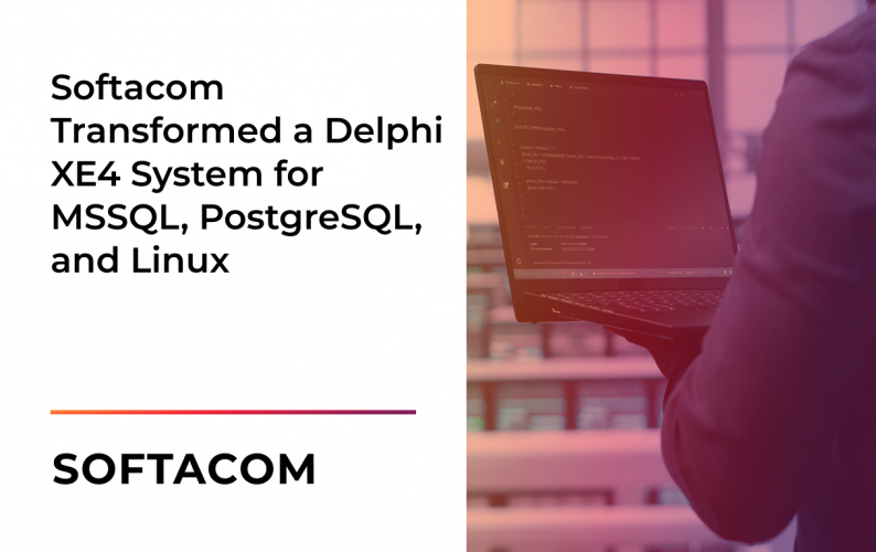 Softacom Transformed a Delphi XE4 System for MSSQL, PostgreSQL, and Linux screenshot 1