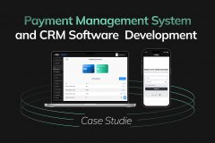 Payment management system and CRM software development