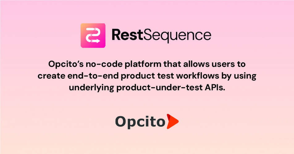 RestSequence | Accelerators | Opcito Technologies screenshot 1
