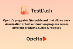 TestDash | Accelerators | Opcito Technologies