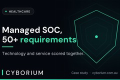 Healthcare: managed SOC evaluated against 50+ MoSCoW requirements