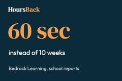Bedrock Learning: hundreds of school reports in 60 seconds