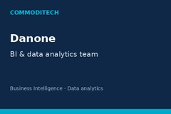 BI and data analytics team for Danone