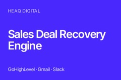 Sales Deal Recovery Engine for GoHighLevel