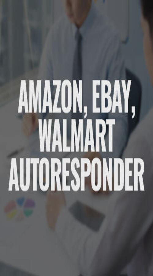 Amazon, eBay, Walmart autoresponder screenshot 1