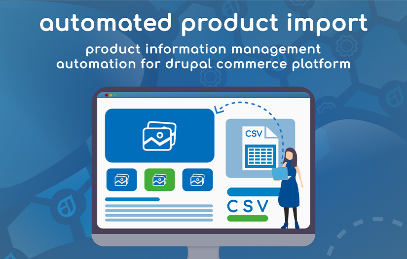 Product Information Management Automation for Drupal Commerce Platform screenshot 1