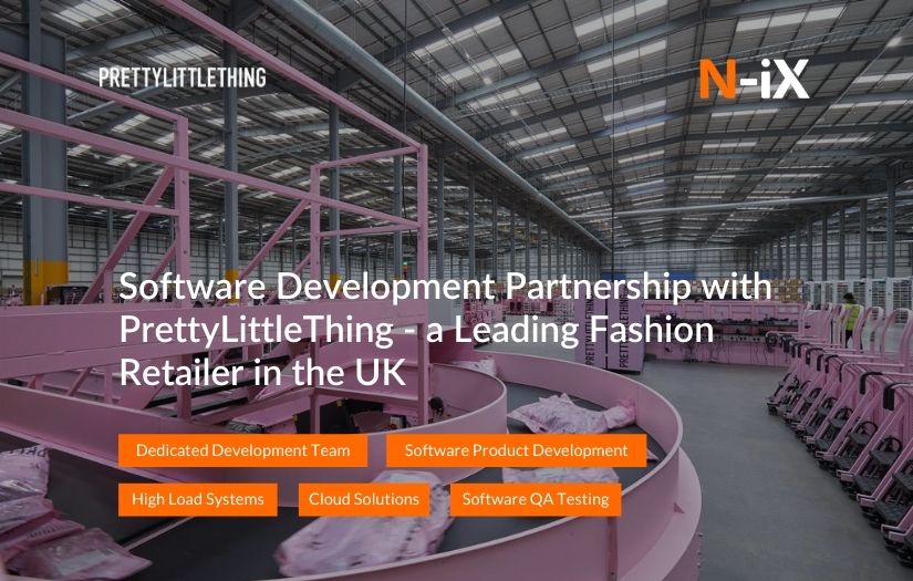 Software Development Partnership with PrettyLittleThing - a Leading Fashion Retailer in the UK screenshot 1