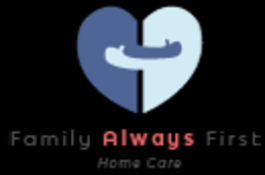 Family Always First Home Care
