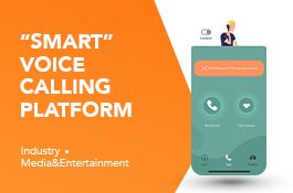 Smart voice calling platform