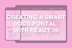 Amplience - Creating Smart Docs Portal with React.js