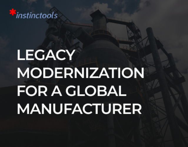 Legacy Modernization for a Global Manufacturer screenshot 1