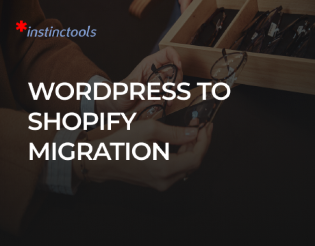 WordPress to Shopify Migration for a European Eyewear Retailer screenshot 1