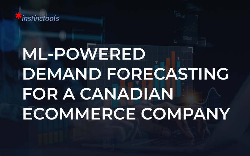 ML-Powered Demand Forecasting For a Canadian Ecommerce Company screenshot 1