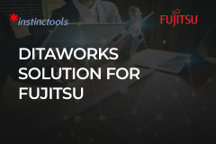 DITAworks Solution for Fujitsu