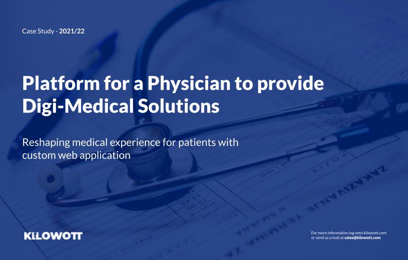 Platform for a Physician to provide Digi-Medical Solutions screenshot 1
