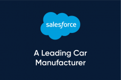 Implementing Salesforce Sales Cloud for a Leading Car Manufacturer