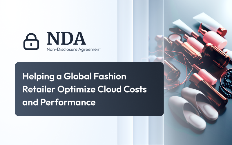 Helping a Global Fashion Retailer Optimize Cloud screenshot 1