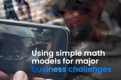 How to use simple math models for major business challenges?