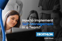 Implementing Self-Management in Decathlon
