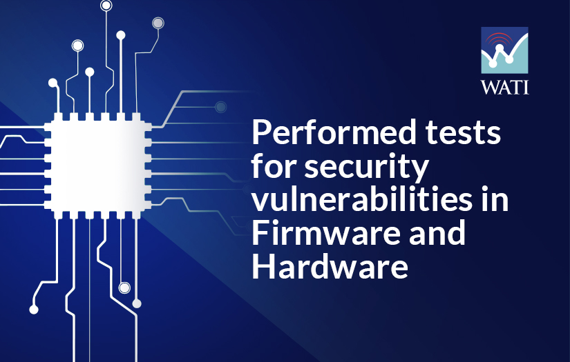 Performed tests for security vulnerabilities in Firmware and Hardware screenshot 1
