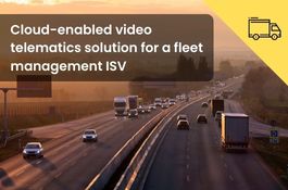 Cloud enabled video telematics solution for real-time vehicle tracking