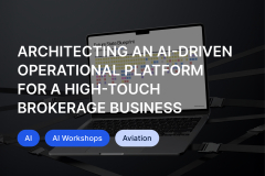 Architecting an AI-driven operational platform for a high-touch brokerage business