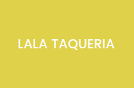 LALA Taqueria