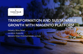 Trentham Estate - Transformation and sustainable growth with Magento platform