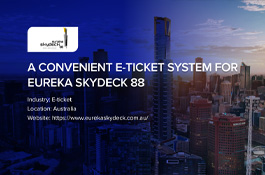 A convenient e-ticket system for Eureka Skydeck 88