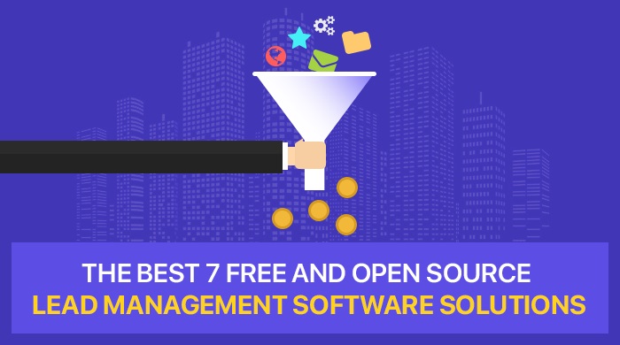 The Best 7 Free and Open Source Lead Management Software Solutions