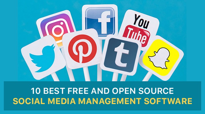 quemado expedido transportar 10 Best Free and Open Source Social Media Management Software
